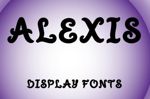 Alexis: The Bold Display Font with a Playful Spirit