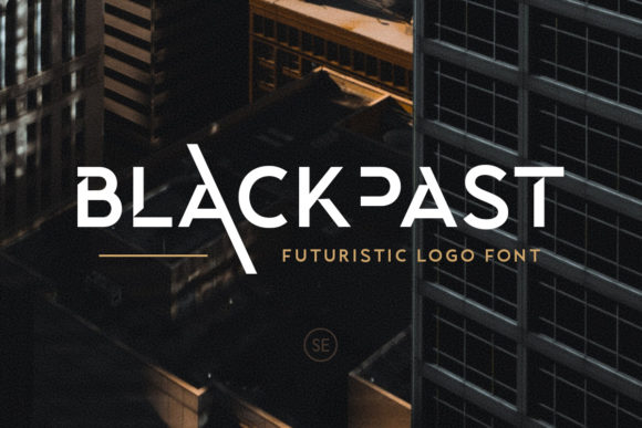 Blackpast: The Modern Display Font That Demands Attention