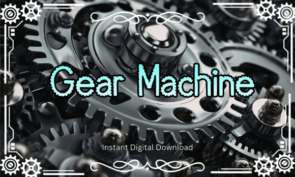 Gear Machine: Industrial Strength Typography