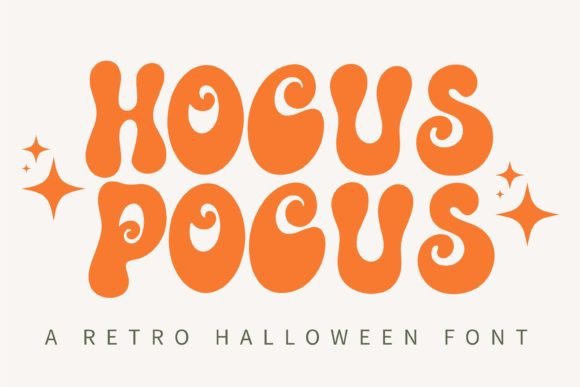 Hocus Pocus: The Groovy Display Font for Hippie Halloween Designs