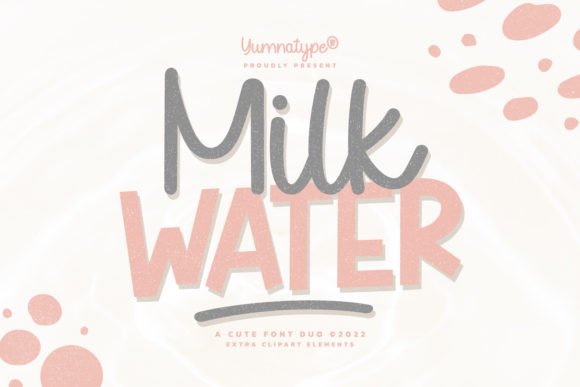 Milk Water Duo: A Font Pairing for Warm Branding