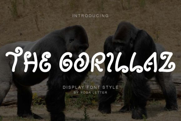The Gorillaz: A Dynamic Display Font for Wild Creativity
