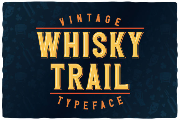 Whisky Trail: A Vintage Display Font for Bold Branding