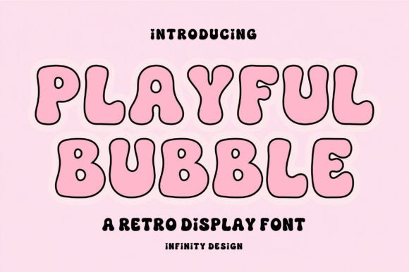 Why Playful Bubble is Your Next Go-To Fun Font